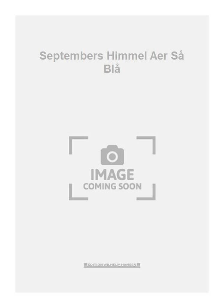 Septembers Himmel Aer Så Blå